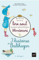 COFFRET PREMIERS LIVRES A LIRE SEUL 3 HISTOIRES DE BALTHAZAR NIVEAU 2 PEDAGOGIE MONTESSORI - LECTURE