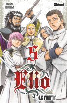 ELIO LE FUGITIF - TOME 05