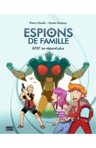 Espions de famille, Tome 02