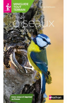 Miniguide tout terrain: Oiseaux chanteurs