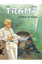 Tramp - Tome 9 - Le Trésor du Tonkin