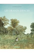 Grands espaces (Les)