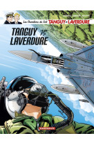 Les Chevaliers du ciel Tanguy et Laverdure - Tome 9 - Tanguy VS Laverdure