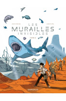 Les murailles invisibles - Tome 2