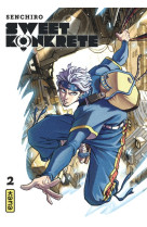 Sweet Konkrete - Tome 2