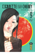 Cigarette and Cherry  - Tome 9