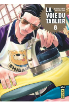 La voie du tablier - Tome 8