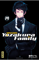 Mission: Yozakura family - Tome 14