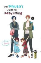 The Yakuza's guide to babysitting - Tome 4