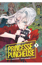 Princesse Puncheuse - Tome 1