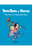 Tom-Tom et Nana, Tome 01