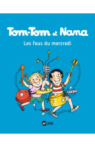 Tom-Tom et Nana, Tome 09