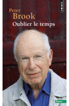 Oublier le temps