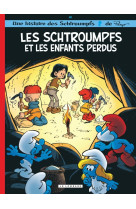 Les Schtroumpfs Lombard - Tome 40 - Les Schtroumpfs et les enfants perdus