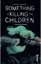 Something is Killing the Children tome 6