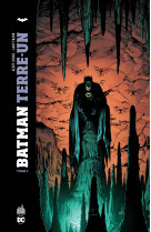 Batman Terre un Tome 3