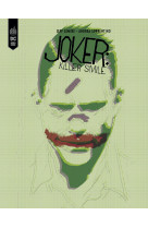 The Joker : Killer Smile