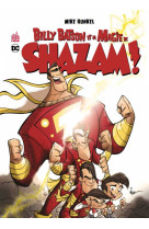 Billy Batson et la magie de Shazam - Tome 0