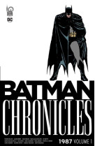 Batman Chronicles 1987 volume 1