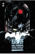 Batman - One Bad Day : Mr. Freeze