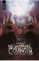 Sandman - Nightmare Country tome 1