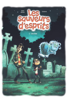 Les sauveurs d'esprits - Tome 1 - Louise