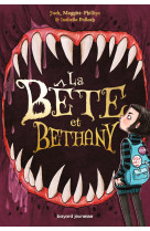 La bête et Bethany, Tome 01