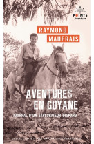 Aventures en Guyane