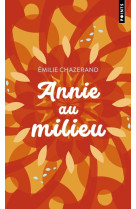 Annie au milieu