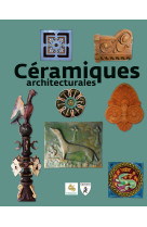 Céramiques architecturales - de l'exceptionnelle collection Pasquier à Céra'brique