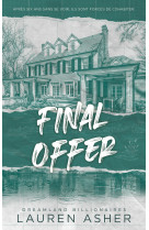 Final Offer - Dreamland Billionaires Tome 3