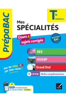 Prépabac Mes spécialités SES, HGGSP, Grand Oral & Maths complémentaires Tle - Bac 2025