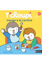 T'choupi mange à la cantine