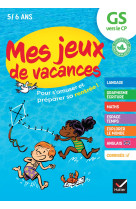 Mes jeux de vacances GS vers le CP- 2024