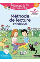 Regarde je lis avec Mila et Noé - Méthode de lecture syllabique