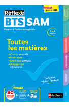 BTS SAM Support à l'action managériale - BTS SAM 1 et 2 (Toutes les matières - Réflexe N°9) 2025-2026