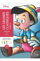 Coloriages mystères Disney - Les Grands classiques Tome 8