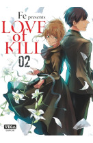 Love of kill - Tome 2