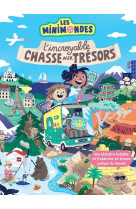 Les Mini Mondes - L'Incroyable chasse aux trésors