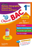 Objectif Bac SPECIALITE Histoire-Géo, géopolitique et sciences politiques 1re