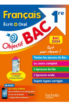 Objectif BAC 2024 - 1re Français écrit et oral