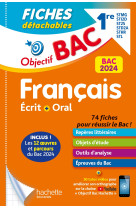 Objectif BAC 2024 Fiches détachables Français 1res STMG - STI2D - ST2S - STL - STD2A - STHR, BAC 202