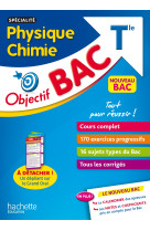 Objectif Bac - Spécialité Physique Chimie Term