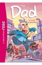 Dad 04 - Le roi de la poussette