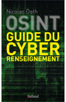 OSINT GUIDE DU CYBER RENSEIGNEMENT