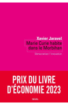 Marie Curie habite dans le Morbihan