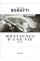 Montagnes d'une vie