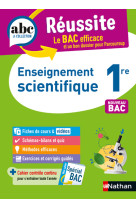 ABC Réussite Enseignement Scientifique 1re