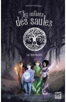 Les Enfants des saules - tome 1 Les Descendants