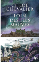 Loin des îles mauves - Livre II La Sans-Soleil